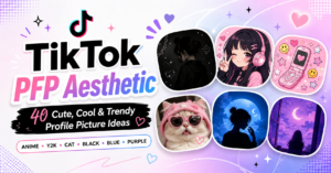 TikTok PFP Aesthetic Ideas: 40 Cute, Cool, Y2K, Anime, Cat & Moody Profile Picture Styles