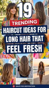 19 Haircut Ideas for Long Hair That Feel Fresh